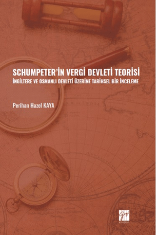 Schumpeter' in Vergi Devleti Teorisi Perihan Hazel Kaya