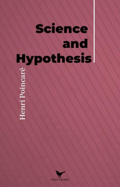 Science and Hypothesis Henri Poincare