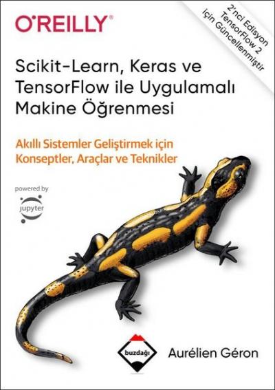 Scikit-Learn, Keras ve TensorFlow ile Uygulamalı Makine Öğrenmesi (Cil