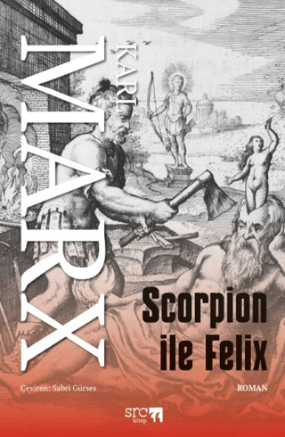 Scorpion ile Felix Karl Marx