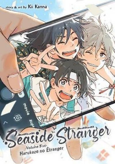 Seaside Stranger Vol. 5: Harukaze no Etranger : 5 Kii Kanna