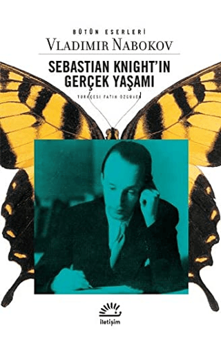 Sebastian Knight'ın Gerçek Yaşamı %27 indirimli Vladimir Nabokov