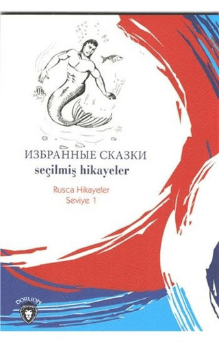 Seçilmiş Hikayeler (Rusça Hikayeler) Mustafa Yaşar