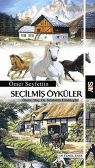 Seçilmiş Öyküler %31 indirimli Ömer Seyfettin