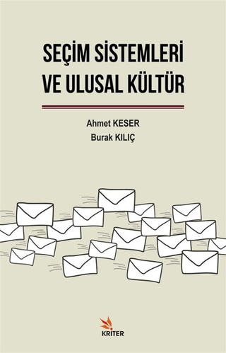 Seçim Sistemleri ve Ulusal Kültür Ahmet Keser