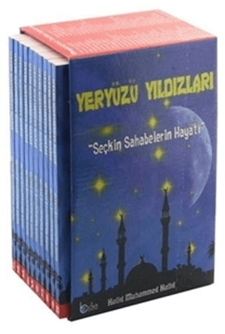 Seçkin Sahabelerin Hayatı - Yeryüzü Yıldızları (10 Kitap) Halid Muhamm