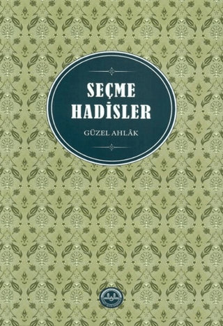 Seçme Hadisler Huriye Martı