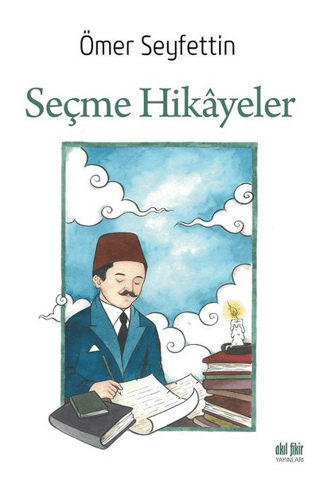 Seçme Hikayeler Ömer Seyfettin