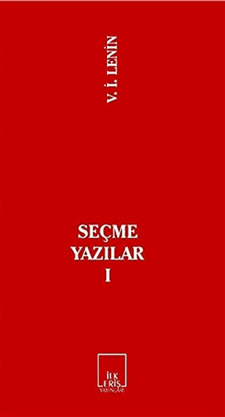 Seçme Yazılar 1 Vladimir İlyiç Lenin