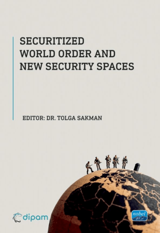 Securitized World Order and New Security Spaces Kolektif