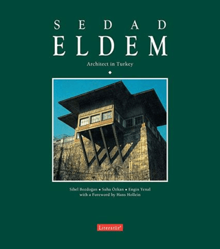 Sedad Eldem-Architect in Turkey-İng %20 indirimli Sibel Bozdoğan