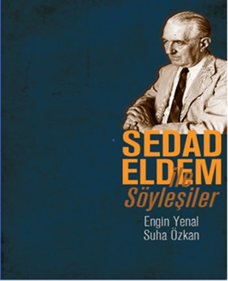 Sedad Eldem ile Söyleşiler %20 indirimli Engin Yenal