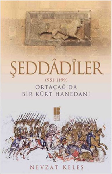 Şeddadiler 951-1199 Nevzat Keleş