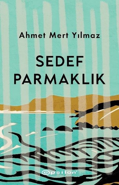 Sedef Parmaklık Ahmet Mert Yılmaz