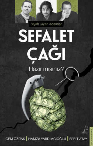 Sefalet Çağı - Hazır mısınız? Siyah Giyen Adamlar Cem Özüak