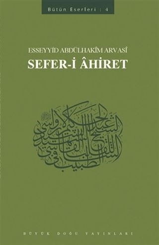 Sefer-i Ahiret Esseyyid Abdülhakim Arvasi