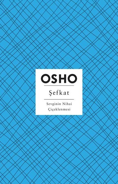 Şefkat Osho (Bhagwan Shree Rajneesh)