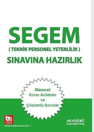 Segem (Teknik Personel Yeterlilik) Sınavına Hazırlık Konu Anlatımı Şen