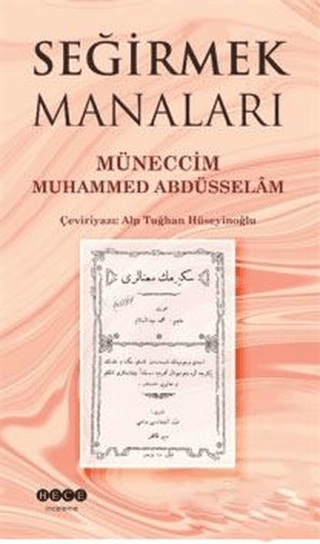 Seğirmek Manaları Müneccim Muhammed Abdüsselam