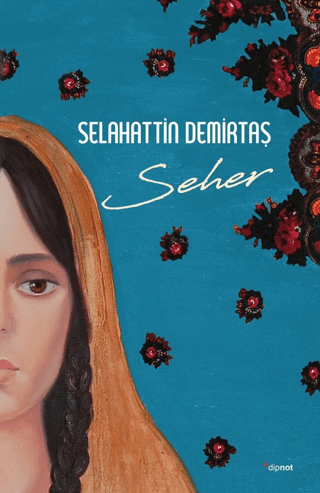 Seher Selahattin Demirtaş