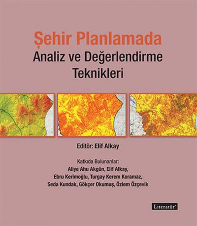 Şehir Planlamada Analiz ve Değerlendirme Teknikleri %20 indirimli Kole