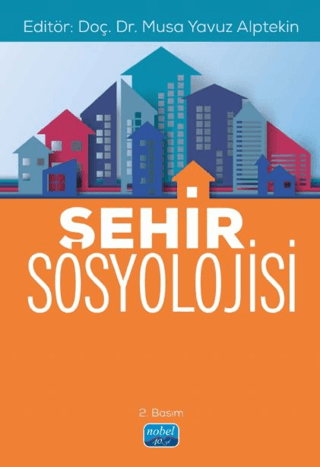 Şehir Sosyolojisi Musa Yavuz Alptekin