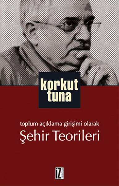 Şehir Teorileri Korkut Tuna