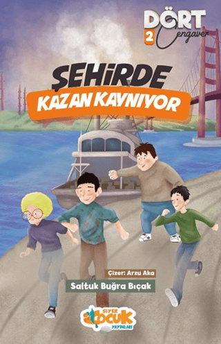 Şehirde Kazan Kaynıyor - Dört Cengaver 2 Saltuk Buğra Bıçak