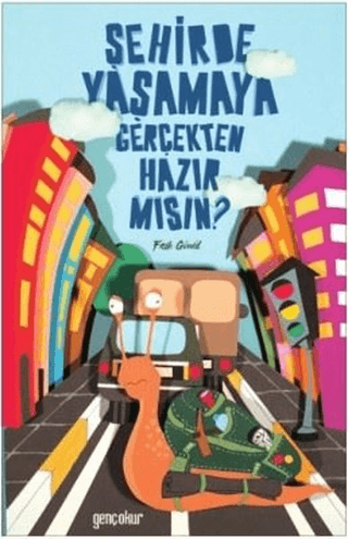 Şehirde Yaşamaya Gerçekten Hazır Mısın? Faik Gönül