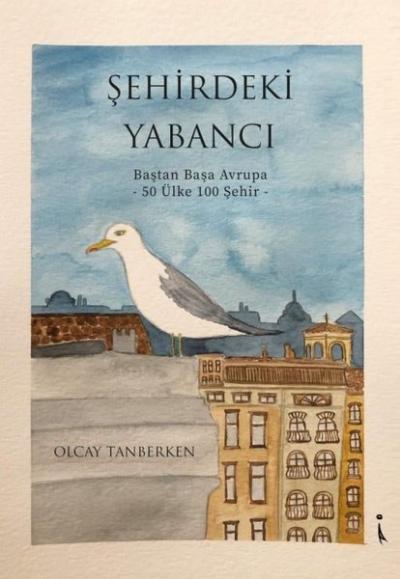 Şehirdeki Yabancı Olcay Tanberken