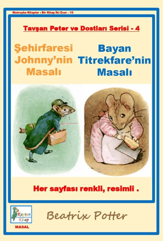 Şehirfaresi Johnny'nin Masalı - Bayan Titrekfare'nin Masalı - Tavşan P