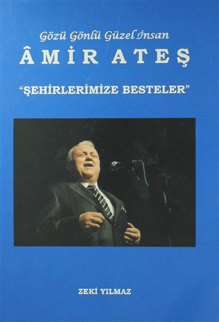 Şehirlerimize Besteler Zeki Yılmaz