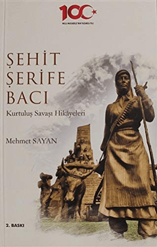 Şehit Şerife Bacı Mehmet Sayan