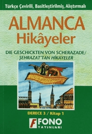 Şehrazat'tan Hikayeler - Alman/Türkçe Hikaye- Derece 3-A %25 indirimli