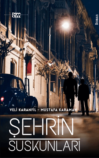 Şehrin Suskunları Mustafa Karaman