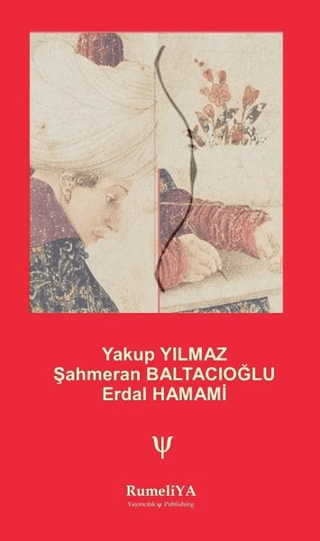 Şehzade Korkud Divanı (Asıl Nüsha İlaveli) Yakup Yılmaz