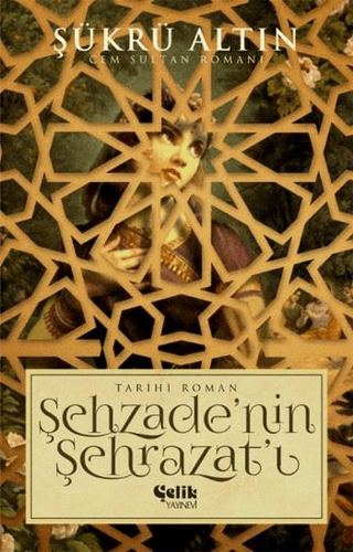 Şehzade'nin Sehrazat'ı Şükrü Altın