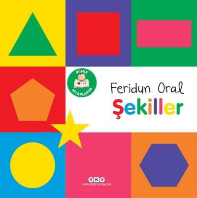 Şekiller - Minik Kitaplarım Feridun Oral