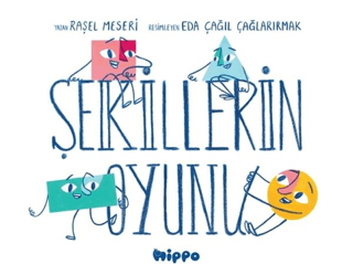 Şekillerin Oyunu Raşel Meseri