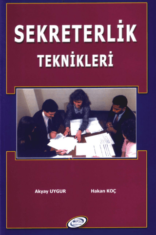 Sekreterlik Teknikleri Akyay Uygur