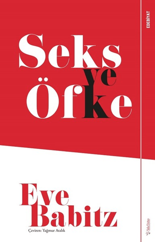 Seks ve Öfke Eve Babitz