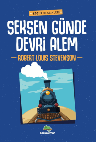 Seksen Günde Devrialem - Çocuk Klasikleri Jules Verne