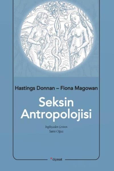 Seksin Antropolojisi Fiona Magowan