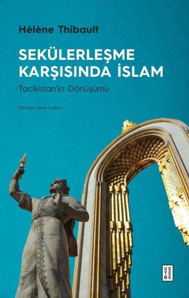 Sekülerleşme Karşısında İslam Helene Thibault