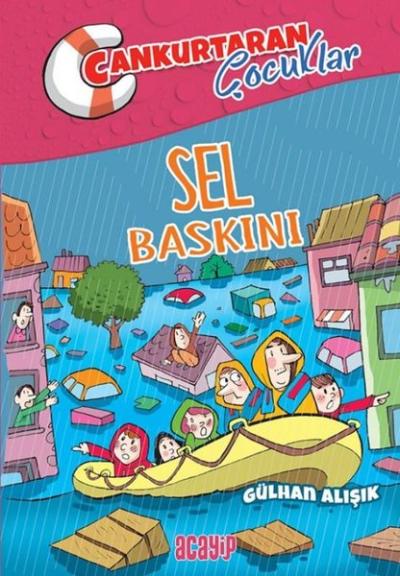 Sel Baskını - Cankurtaran Çocuklar 3 Gülhan Alışık