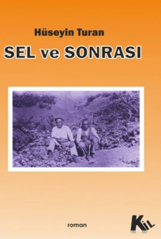 Sel ve Sonrası Hüseyin Turan