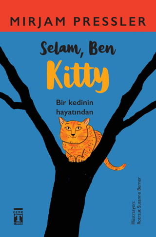 Selam, Ben Kitty Mirjam Pressler