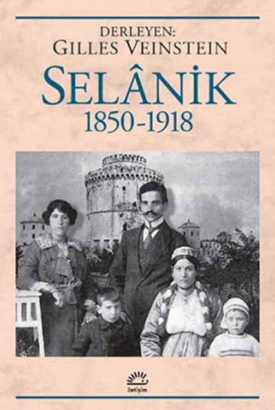 Selanik 1850 - 1918 %27 indirimli Kolektif