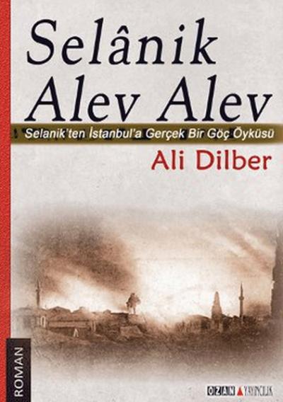 Selanik Alev Alev Ali Dilber