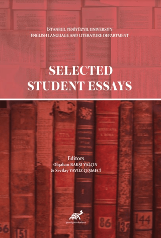 Selected Student Essays Sevilay Yavuz Çeşmeci